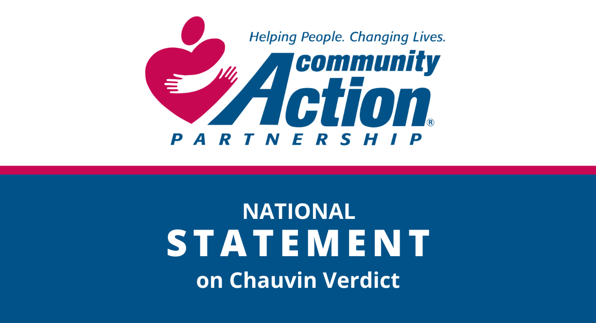 National Community Action Partnership's Statement on the Verdict in the Trial of Derek Chauvin